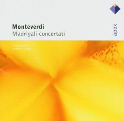 Monteverdi: Madrigali Concertanti