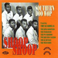 Shoop Shoop: Southern Doo Wop 1