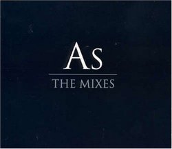 As: The Mixes