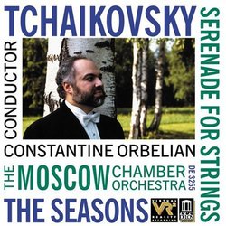 Tchaikovsky: Serenade for Strings, The Seasons / Orbelian, Moscow Chamber Orc.