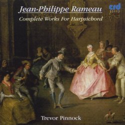 Rameau: Complete Works For Harpsichord