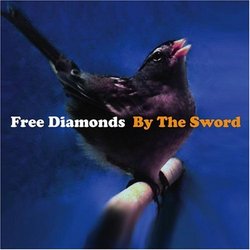 By The Sword by Free Diamonds