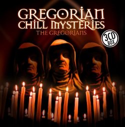 Gregorians Chill Mysteries