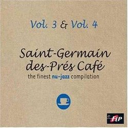 Saint Germain des Pres Cafe, Vol. 3-4