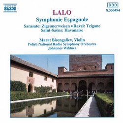 Lalo: Symphonie Espagnole; Violin concertantes by Sarasate, Saint-Saens, Ravel