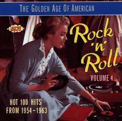 The Golden Age Of American Rock & Roll, Vol. 4
