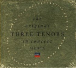 Pavarotti / Domingo / Carreras: The Original Three Tenors In Concert - The World Tour Commemorative Edition / Deluxe Gold Edition With Souvenir Picture Book