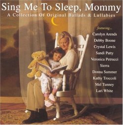 Sing Me to Sleep Mommy