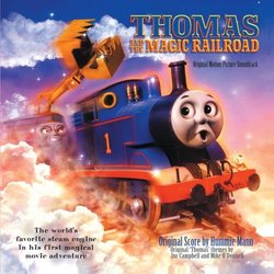 Thomas & The Magic Railroad: Original Motion Picture Soundtrack