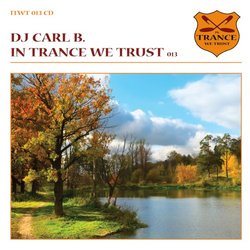 In Trance We Trust 13