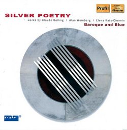 Silver Poetry: Baroque And Blue