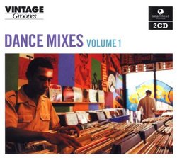 Vintage Grooves: Dance Mixes 1