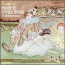 Anatol Liadov: Marionettes; A Musical Snuffbox; & other piano music