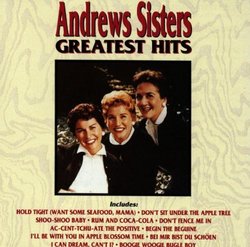 Andrews Sisters - Greatest Hits