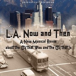 L.A. Now and Then