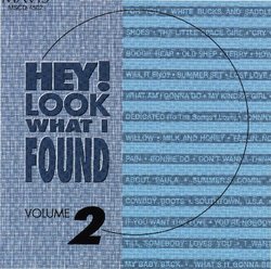 Hey! Look What I Found, Vol. 2