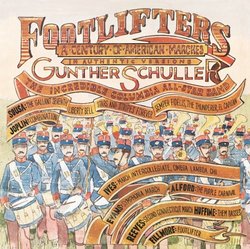 Footlifters: Century of American Marches