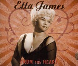 Etta James-From the Heart