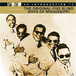 Introduction to Orig Five Blind Boys Mississippi