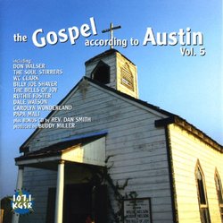 The Gospel According to Austin: Volume 5