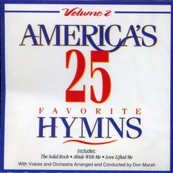 America's 25 Favorite Hymns Volume 2