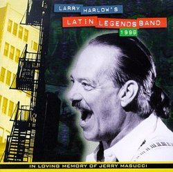 Larry Harlow's Latin Legends Band 1998