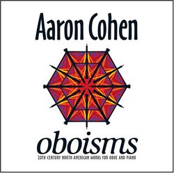 Oboisms: 20th Century North American Works for Oboe and Piano