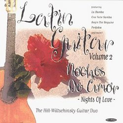 Latin Guitar 2 Noches De Amor (Nights of Love)