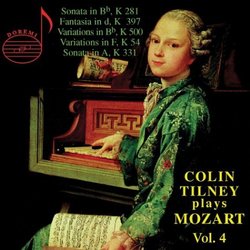 Colin Tilney Plays Mozart, Vol. 4