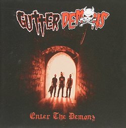 Enter the Demonz by Gutter Demons (2014-09-09)