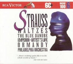 Strauss: Waltzes (RCA Victor Basic 100, Vol. 6)