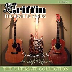 Jimmy Griffin The Archive Series Volume One