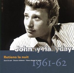 Retiens La Nuit V.1: 1961-62