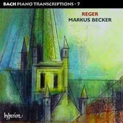 Reger: Bach Piano Transcriptions