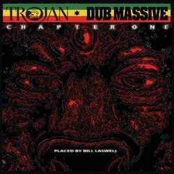 Trojan Dub Massive: Chapter One