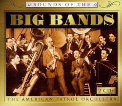 Sounds of the Big Bands 1 & 2