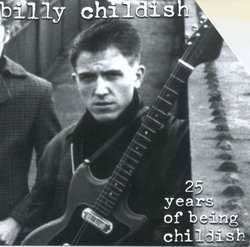 25 Years of Being Billy Childish