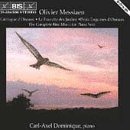 Olivier Messiaen: The Complete Bird Music for Piano Solo