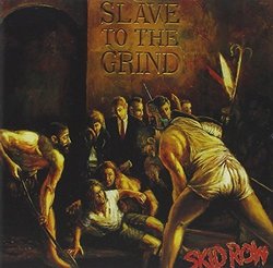 Slave to the Grind by Atlantic