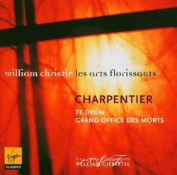 Charpentier - Te Deum, Grand Office des Morts