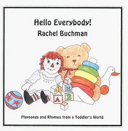 Hello Everybody! Playsongs and Rhymes from a Toddler's World