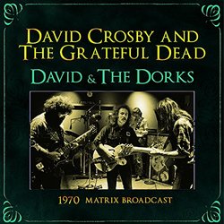 David & The Dorks: 1970 Matrix Broadcast