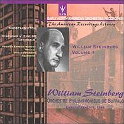 Shostakovitch: Symphony No. 7, Op. 60 "Leningrad" (Enregistrements 1946) (Early North American Orchestra Recordings; William Steinberg, Volume 1)