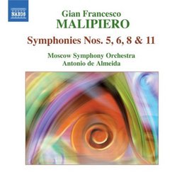 Malipiero: Symphonies Nos. 5, 6, 7 & 11