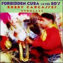 Forbidden Cuba In The '80s: Afrojazz