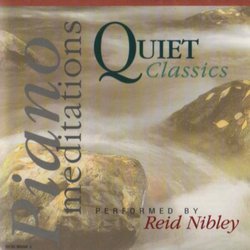 Quiet Classics - Piano Meditations