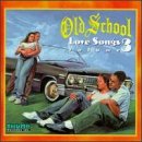 Old School Love Songs 3
