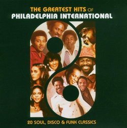Greatest Hits of Philadelphia International