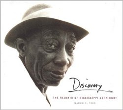 Discovery: The Rebirth Of Mississippi John Hurt