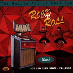 The Golden Age of American Rock 'N' Roll, Volume 5